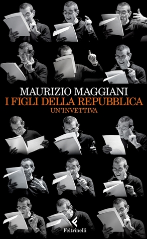 Capa do Livro I figli della Repubblica: Un'invettiva