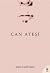 Can Ateşi by Joyce Carol Oates