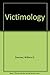 Victimology by William G. Doerner