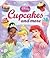 Cupcakes and More (Disney Princess)