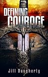 Defining Courage (The Courage Series, #3)