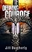 Defining Courage by Jill Daugherty