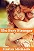 The Sexy Stranger