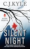 Silent Night by C.J. Kyle