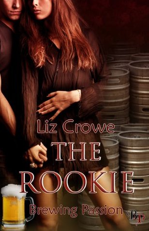 The Rookie (Brewing Passion, #1)