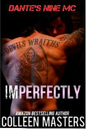 Imperfectly (Dante's Nine MC, #2)