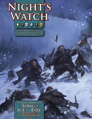 A Song of Ice and Fire RPG: Night’s Watch (Hardcover)