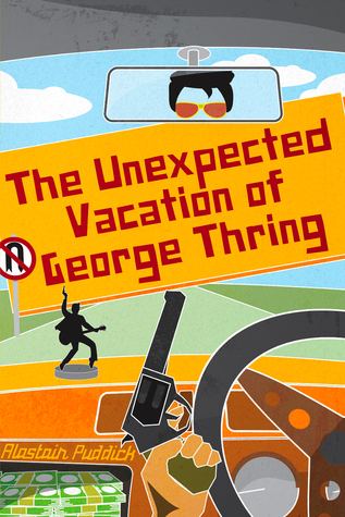Download Free The Unexpected Vacation of George Thring  Books Full Version