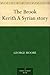 The Brook Kerith A Syrian story