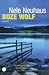 Boze wolf by Nele Neuhaus