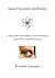 Sense Perception and Reality: A theory of perceptual relativity, quantum mechanics and the observer dependent universe