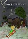 Devon's Hurricane (Devon's Disasters Book 2) Devon's Hurricane (Devon's Disasters Book 2)