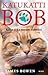 Katukatti Bob by James Bowen