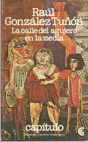 La calle del agujero en la media (Paperback)