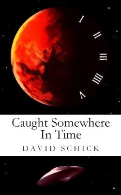 Caught Somewhere In Time (The Children of Time, # 1)