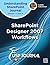 SharePoint Designer 2007 Wo...