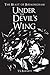 Under the Devil's Wing