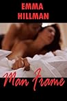 Man Frame by Emma Hillman