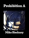 Prohibition A