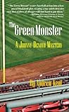 The Green Monster: A Johnny Denovo Mystery
