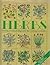 Herbs: Growing, Drying and Using Herbs from Cooking to Cosmetics (Golden Hands Series)