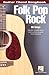 Folk Pop Rock Songbook: Guitar Chord Songbook (GUITARE)