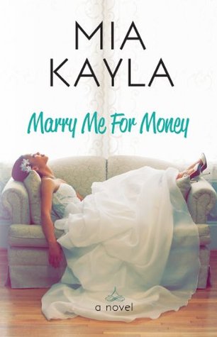 Marry Me for Money (Forever After, #1)