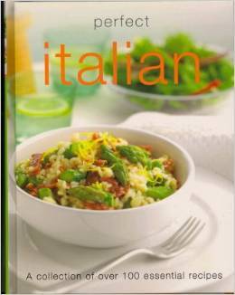 Perfect Italian (Perfect Cooking)