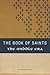 The Book of Saints: The Middle Era