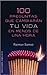 100 Preguntas que Cambiaran tu Vida (EXITO) (Spanish Edition)