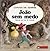 João Sem-Medo (Contos de Sempre, # 4)