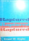 Raptured by Ernest W. Angley