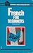 French for Beginners by Charles Duff