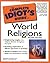 The Complete Idiot's Guide to World Religions by Brandon Toropov