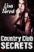 Country Club Secrets
