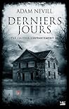 Derniers Jours by Adam L.G. Nevill