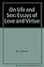Havelock Ellis on life and sex;: Essays of love and virtue
