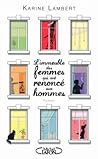 L'immeuble des femmes qui ont renoncé aux hommes by Karine Lambert