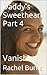 Daddy's Sweetheart Part 4: Vanishing