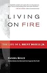 Living on Fire: T...