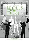 Trolls for Dust, Season One by Pixie Beldona