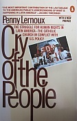 Cry of the People: The Struggle for Human Rights in Latin America - The Catholic Church in Conflict with US Policy