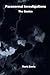 Paranormal Investigations T...
