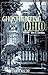 Ghosthunting Ohio by John B. Kachuba
