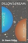 Dillon's Dream: Water & Earth