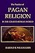 The Practice of Pagan Relig...