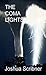 The Coma Lights: A Novel