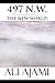 497 N.W.: The New World