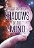 Shadows of the Mind by Steven Roy Evans