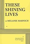These Shining Lives